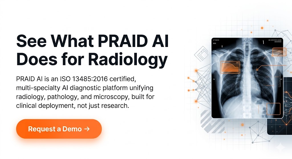See what PRAID AI does for radiology — request a demo